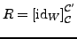 $ R=\left[\textrm{id}_{W}\right]_{\mathcal{C}}^{\mathcal{C}'}$