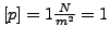 $ \left[p\right]=1\frac{N}{m^{2}}=1$