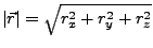 $ \left\vert\vec{r}\right\vert=\sqrt{r_{x}^{2}+r_{y}^{2}+r_{z}^{2}}$