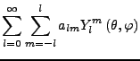 $\displaystyle \sum_{l=0}^{\infty}\sum_{m=-l}^{l}a_{lm}Y_{l}^{m}\left(\theta,\varphi\right)$