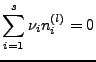$\displaystyle \sum_{i=1}^{s}\nu_{i}n_{i}^{\left(l\right)}=0$