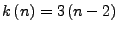 $\displaystyle k\left(n\right)=3\left(n-2\right)$