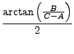 $\displaystyle \frac{\arctan\left(\frac{B}{C-A}\right)}{2}$