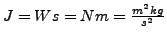 $ J=Ws=Nm=\frac{m^{2}kg}{s^{2}}$