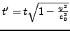 $ t'=t\sqrt{1-\frac{v^{2}}{c_{0}^{2}}}$